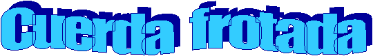 Cuerda  frotada